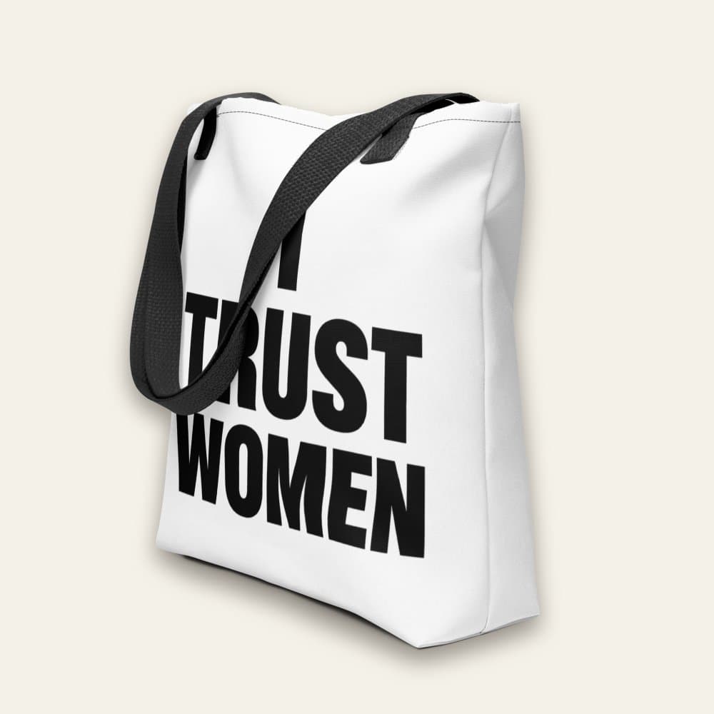 I Trust Women on I Trust Women — Statement Tote