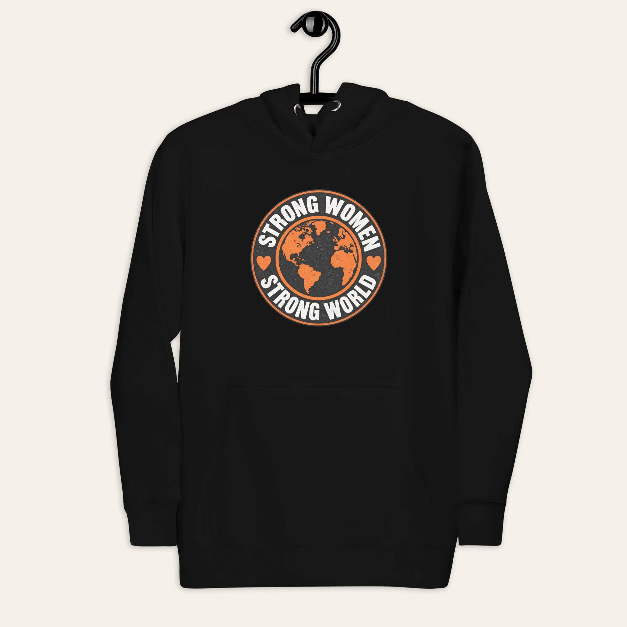 Strong Women Strong World on Strong Women Strong World Hoodie
